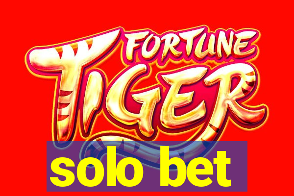 solo bet